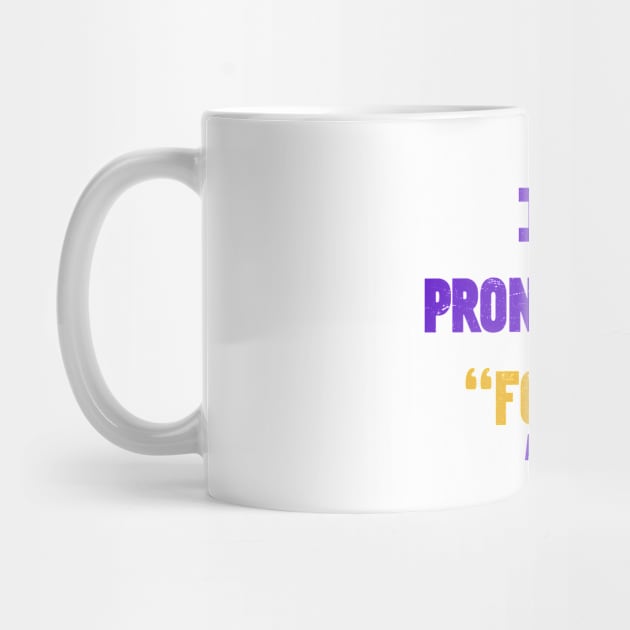 It's Pronounced "Fouke" by rt-shirts